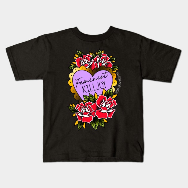 Feminist Killjoy Kids T-Shirt by TattoosByBritni